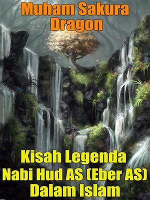 cover image of Kisah Legenda Nabi Hud AS (Eber AS) Dalam Islam